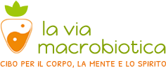 La Via Macrobiotica